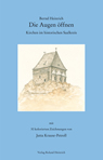 Die Augen öffnen - Kirchen im historischen Saalkreis
